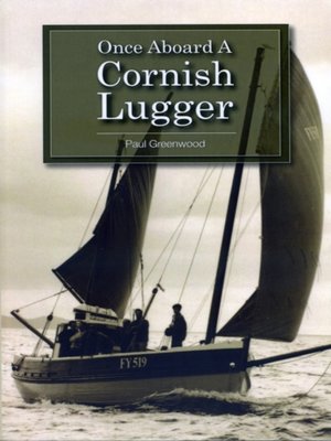 cover image of Once Aboard a Cornish Lugger